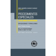 PROCEDIMIENTOS ESPECIALES Y ACTOS JUDICIALES NO CONTENCIOSOS - EXPLICACIONES Y FORMULARIOS
